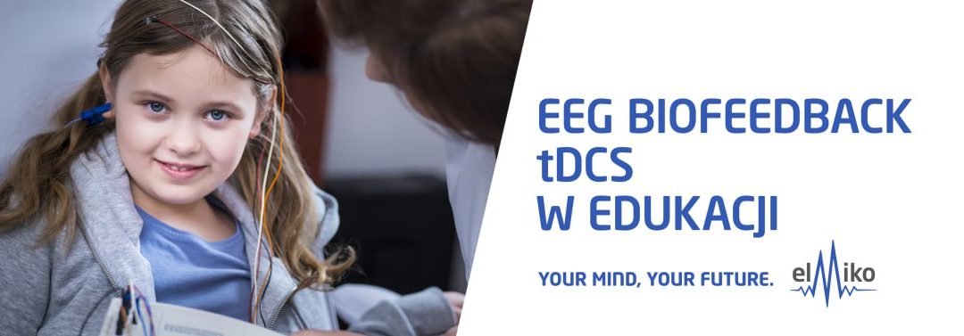 Pobierz e-book  „EEG-Biofeedback, tCDS w edukacji”